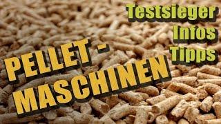 Pellet Maschinen  | Infos, Tipps und Kaufempfehlungen | PelletPresse.org