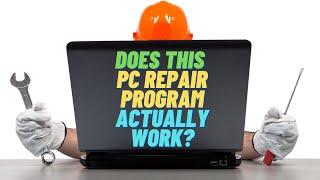 Does This PC Repair Program ACTUALLY WORK At All