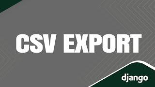 How to Export CSV Files From Django