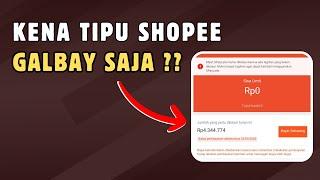 BAYAR atau GALBAY..? Jika Menjadi Korban Penipuan Shopee