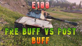 E100 Pre Buff Vs Post Buff ll Wot Console   World of Tanks Modern Armor