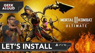 Let's Install - Mortal Kombat 11 Ultimate [PlayStation 5] #gaming