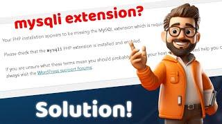 How to solve mysqli extension problem! Solved " Required PHP extension not found mysqli"