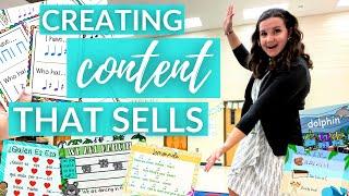 How to Create Content that SELLS YOUR PRODUCTS On Teachers Pay Teachers