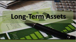 Overview of Long Term Assets