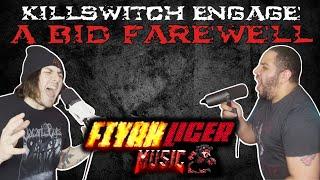 Killswitch Engage - A Bid Farewell feat. @NickyIovene (Full Cover)