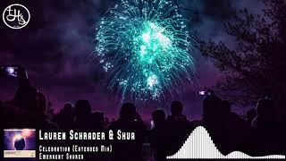 Lauren Schrader & Skua - Celebration (Extended Mix) [Emergent Shores]