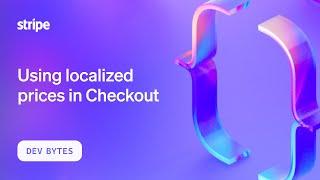 Using localized pricing in Stripe Checkout