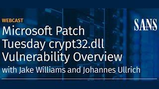 SPECIAL WEBCAST: What you need to know about the Crypt32.dll / CryptoAPI Flaw