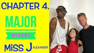 Miss J Alexander || Major Minors || Chapter 4.