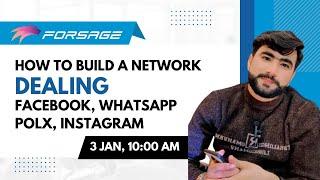 How to build a network in Forsage| Dealing| Sir Shahzad Karim