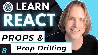 React JS Props and Prop Drilling | Learn ReactJS