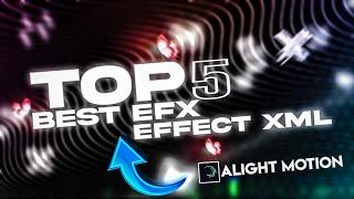 Top 5 Efx preset Alight motion || Best Efx edit shack pack || RB creation5.8
