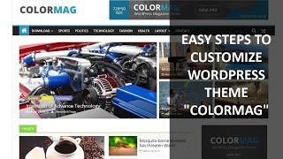 easy steps to customize the wp theme "colormag"