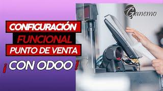  Odoo 17 POS: CONFIGURACIÓN FUNCIONAL Punto de Venta | Localización Mexicana