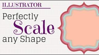 Perfectly Scale a Shape in Illustrator - Size shapes up and down exactly