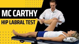 Hip Labral Tests on YouTube | McCarthy Hip Test | Labral Tear Test