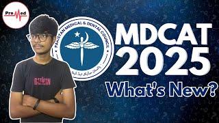 MDCAT 2025  MAJOR CHANGES! | PreMed.Pk