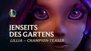 Jenseits des Gartens | Lillia: Champion-Teaser – League of Legends