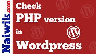 How to check PHP version in your Wordpress Website