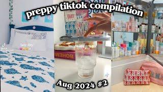 PREPPY TIKTOK COMPILATION '24 #2