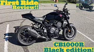 CB1000R Black edition! First Ride, Review!