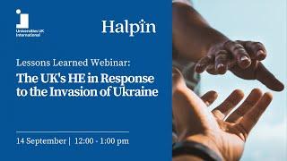 Lessons Learned Webinar: The UK's HE in Response to the Invasion of Ukraine