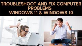 Best way to fix Computer not working | Troubleshoot and fix pc Problems | Fix Windows 11 & 10 issues