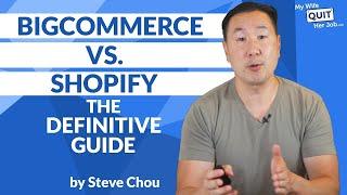 BigCommerce Vs Shopify The Definitive Guide