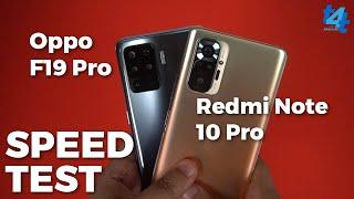 OPPO F19 Pro VS Redmi Note 10 Pro Speed Test & Camera Comparisons | Unexpected Results :D