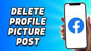 How to Delete Facebook Profile Picture (2023)