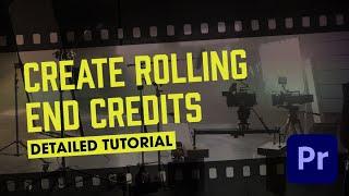 Create Rolling End Credits in Premiere Pro 2024 - Quick Tutorial