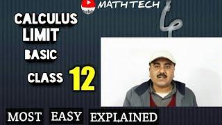 Calculus Limit Class 12||Anurag Kashyap#Math Tech