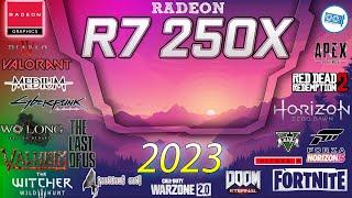 AMD Radeon R7 250X  in 15  GAMES        |  (2023-2024)