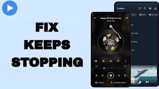 How To Fix And Solve Keeps Stopping On MX Player App | Final Solution