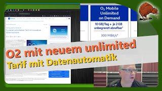 Neuer Unlimited Tarif bei O2: Tarif mit "innovativer" Datenmechanik