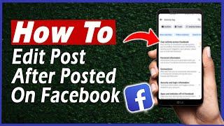 How To Edit Post After Posting On Facebook | Edit Post After Posting On Facebook