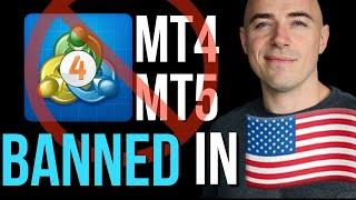 MT4 is Banned in the USA!