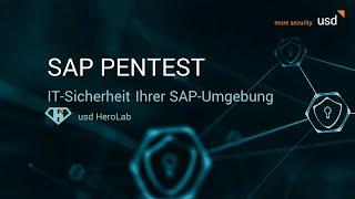 IT-Sicherheit Ihrer SAP Umgebung - Ein traditioneller Pentest reicht nicht (usd Webinaraufzeichnung)