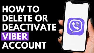 How To Delete or Deactivate Your Viber Account | Viber Tutorial