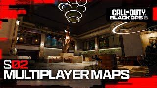 New Multiplayer Maps - Season 02 | Call of Duty: Black Ops 6