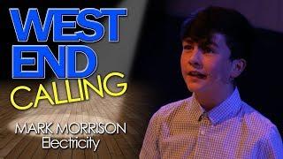 West End Calling: Grand Final 2018 - Mark Morrison - Electricity