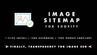 Image Sitemap For Shopify - with Screencast