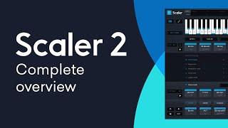 Scaler 2 - Complete Overview