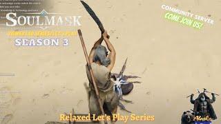 Soulmask - Relaxed Let's Play Series