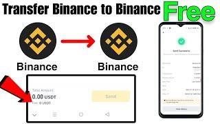 "How to Transfer USDT from Binance to Binance for Free 2024 (Step-by-Step Guide)"