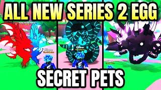 All New Series 2 Egg Secret Pets in Pet Catchers (Roblox)