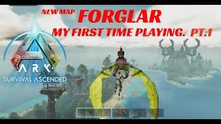 Ark Survival Ascended -New Map (FORGLAR) EP.1 (My First Look/The Start of a New Adventure).