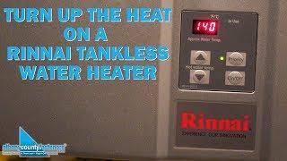 How To Raise The Temperature on a Rinnai Tankless Water Heater | DIY Home Improvement