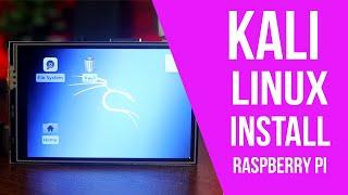 How To Setup Kali Linux on Raspberry Pi With Touch Screen Display & Autologin Setup